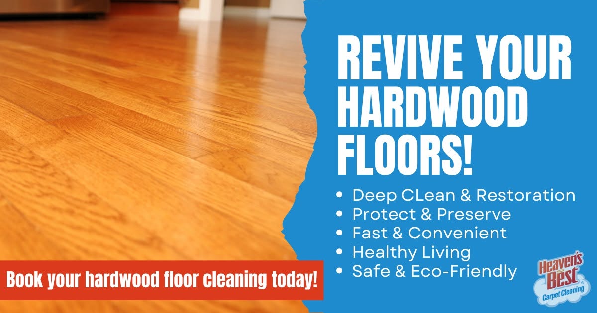 Banner over a glossy wood floor reading "Revive Your Hardwood Floors!" with a call to book cleaning today
