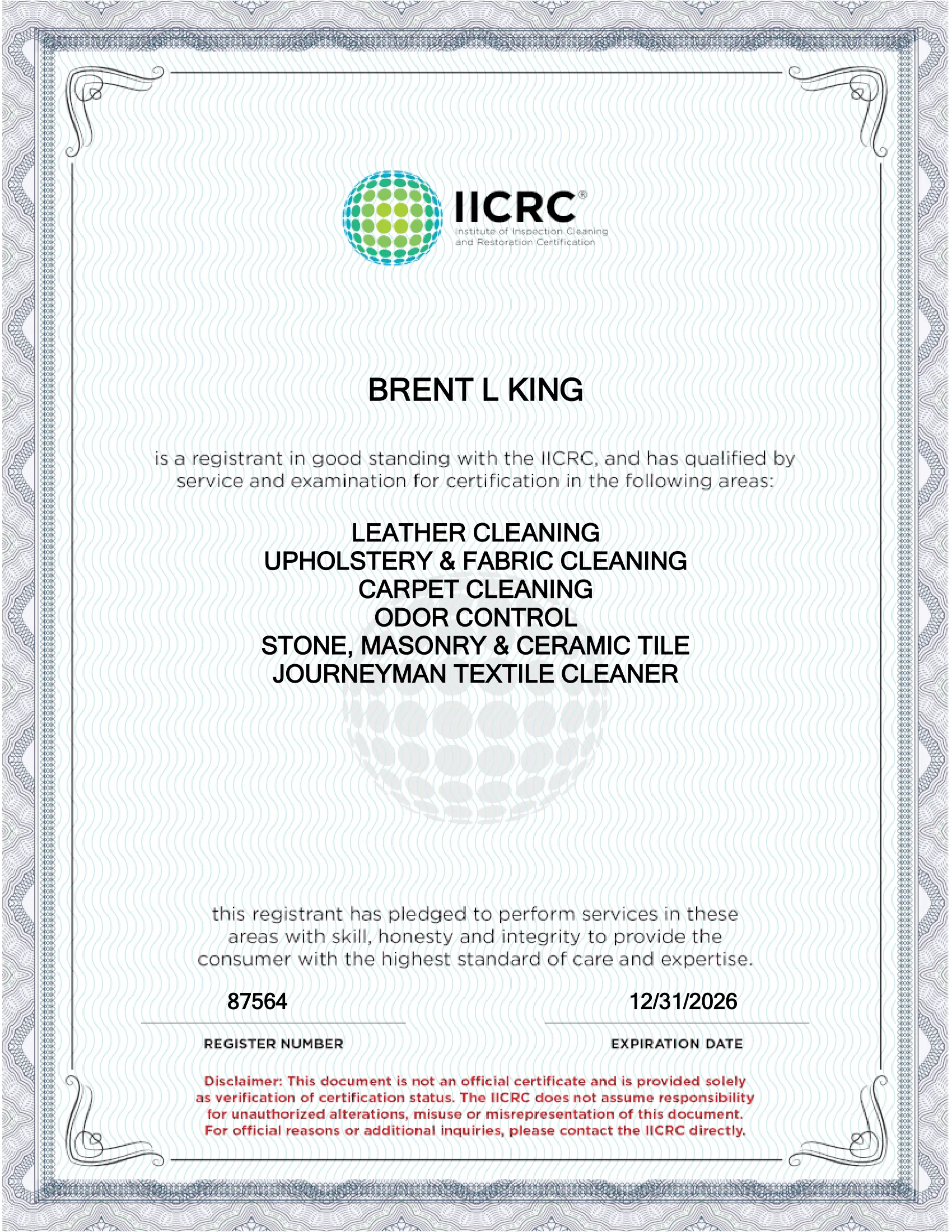 IICRC certificate for Brent L King IICRC certificate for Brent L King